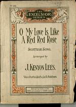 O my love is like a red red rose. Scottish Song. Arranged by J. Kenyon Lees.